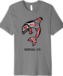 Samoa, California CA Native American Orca Killer Whales Gift Premium T-Shirt